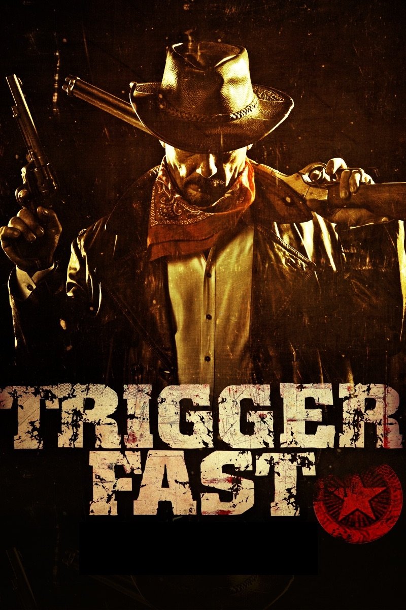 Постер Trigger Fast